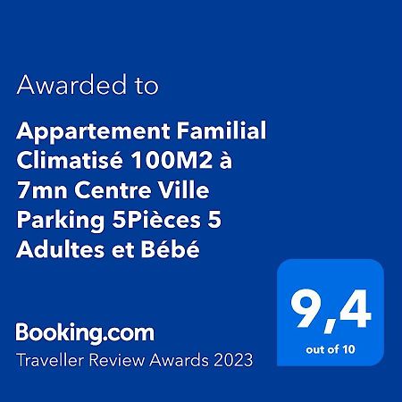 Appartement Climatise 100M2 7Mn Centre Ville Garage 5Pieces 5 Adultes Bebe Arrivee Autonome Дижон Экстерьер фото